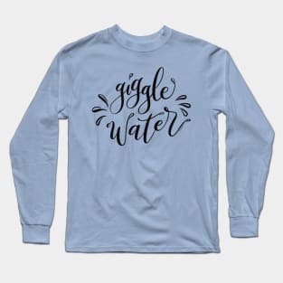 Giggle Water Hand Letter Black Design Long Sleeve T-Shirt